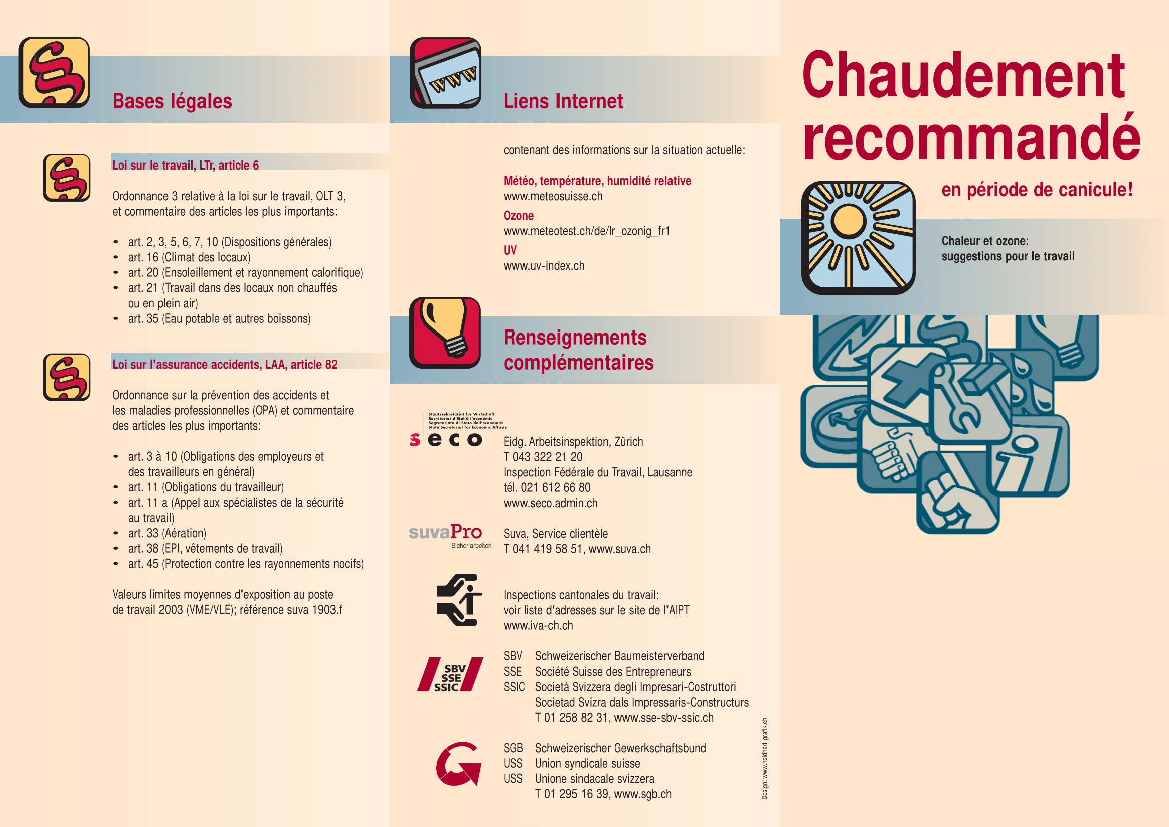 Chaudement recommandé en période de canicule 1